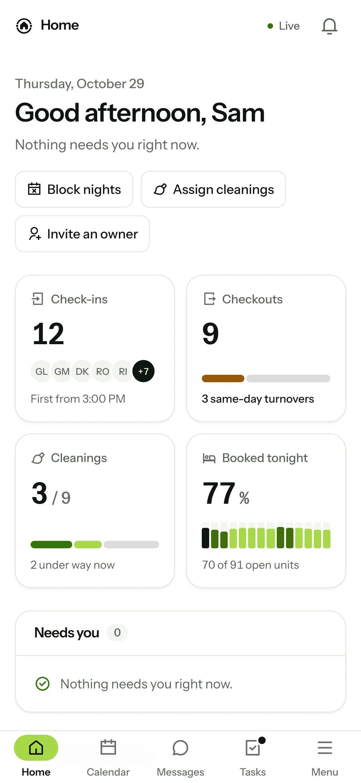 Home on a phone: today’s check-ins, checkouts and cleanings, and nothing that needs a person.